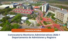 Convocatoria Monitores Administrativos 2026-1 Departamento de Admisiones y Registro